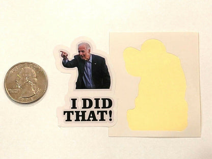 100Pcs Joe Biden I DID THAT Sticker Funny Humor Sticker Decal Gas Pump Oil Price